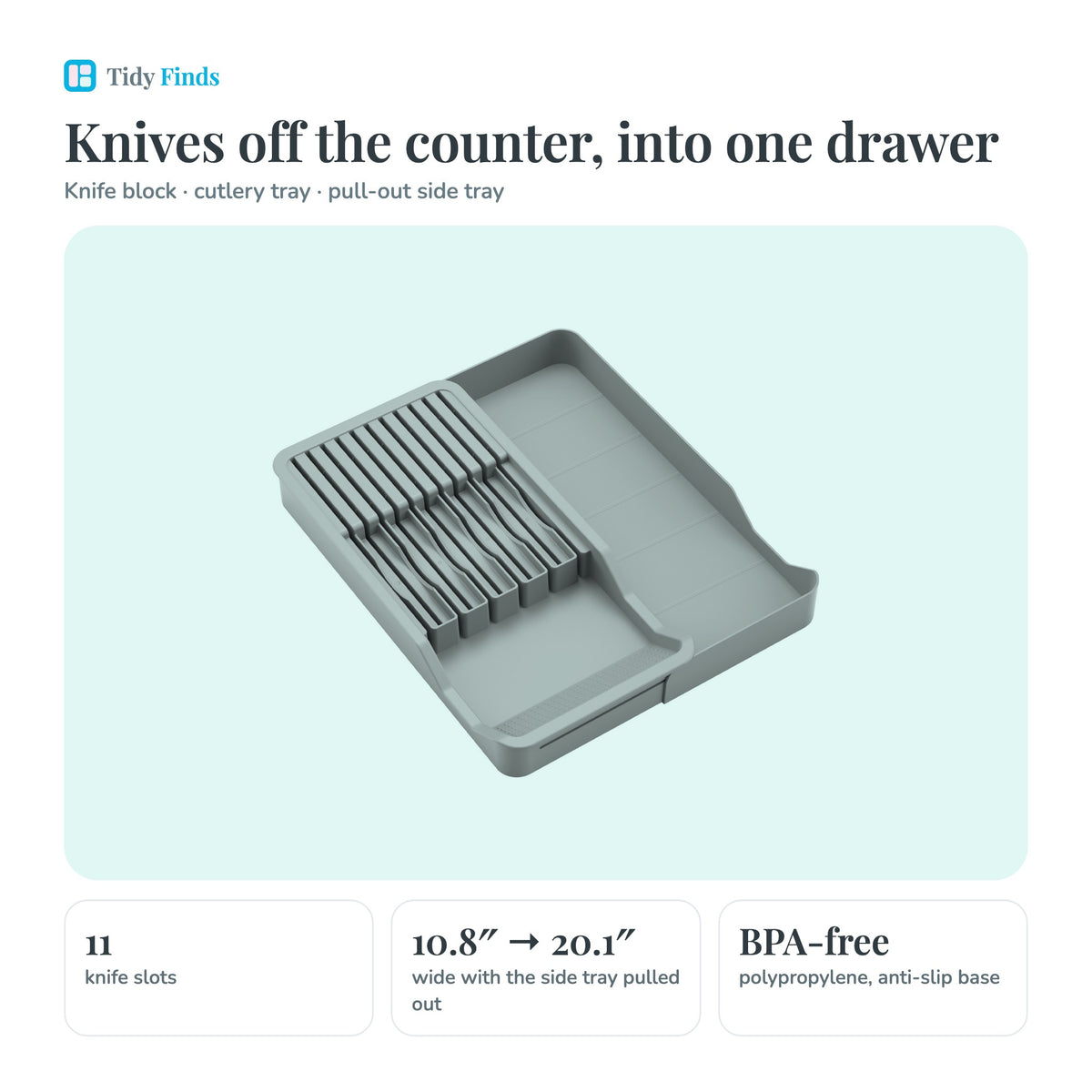 Knife organizer specs: 11 knife slots, 10.8 to 20.1 inches wide, BPA-free polypropylene